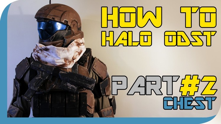 HOW TO: Halo Reach ODST Costume  ( PART 2 : Chest )