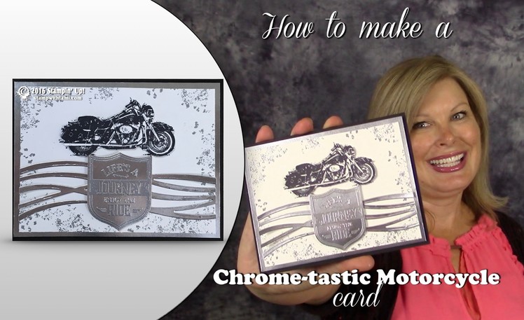 How to make a Chrome-Tastic Harley Motorcycle Card featuring Stampin Up One
