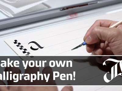 How to make a handmade calligraphy pen with everyday materials