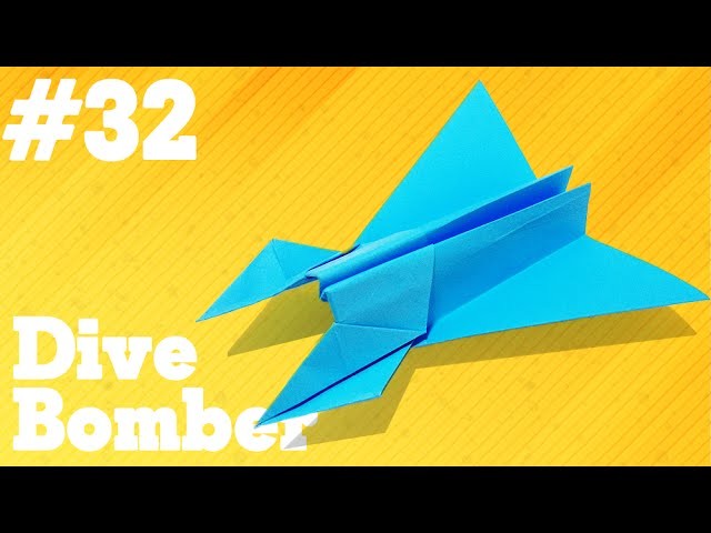 How to make a paper airplane that Flies - Simple Origami paper planes for Kids #32| Dive Bomber