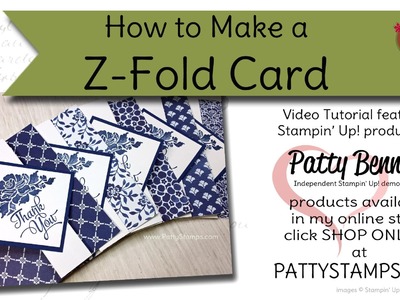How to Make a Z Fold Card with Stampin' UP! Supplies