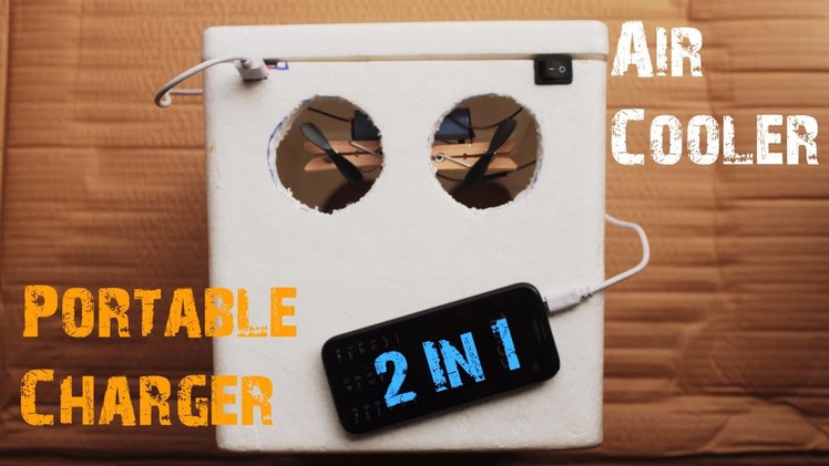 How to make an AIR COOLER and PORTABLE CHARGER at home - All in One - Just 5 mins