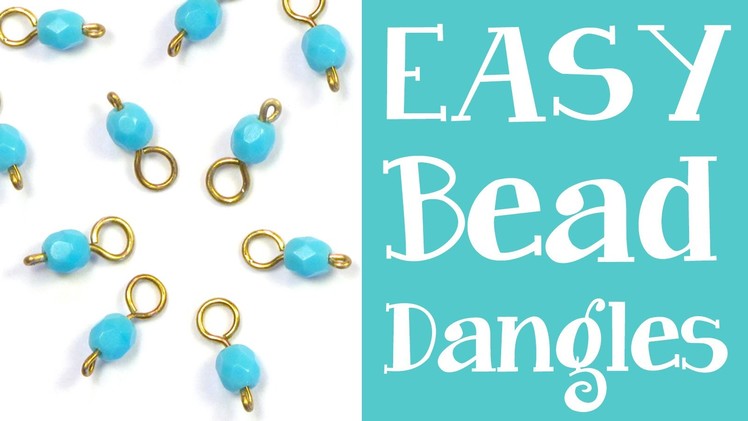 How to Make Bead Dangles - Simple headpin + beaded dangle tutorial