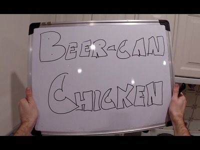 How to make Beer Can Chicken (in the oven)