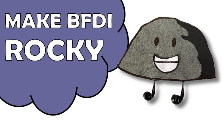 How To Make BFDI Rocky