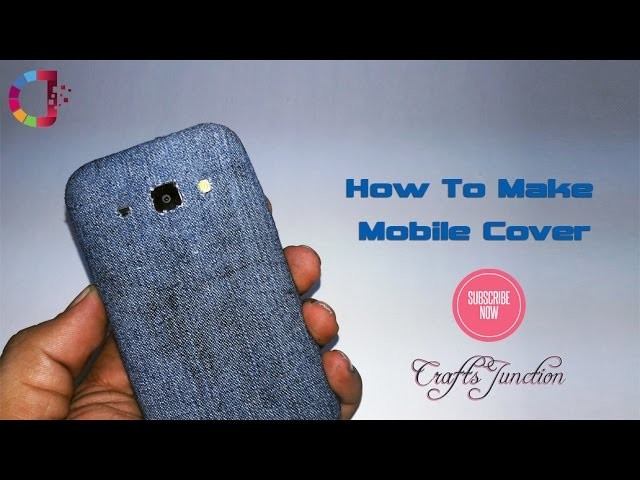 How To Make Mobile Cover  #Crafts Junction