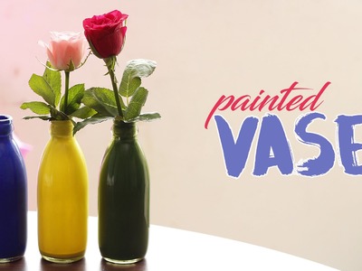 How to make : Painted Vase