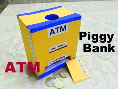 How to make piggy bank.ATM