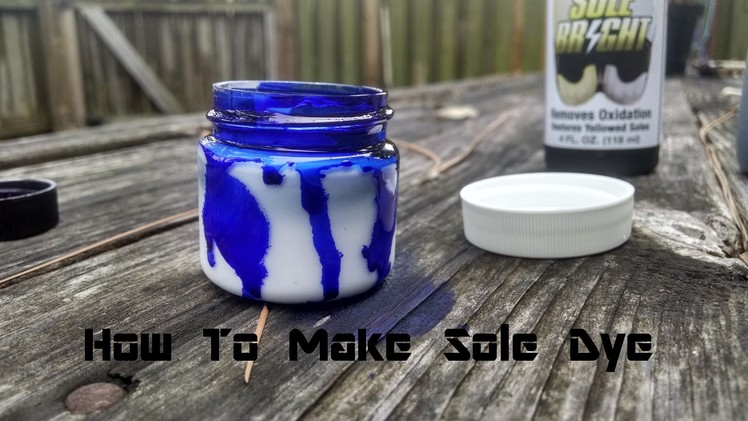 How to make SOLE DYE