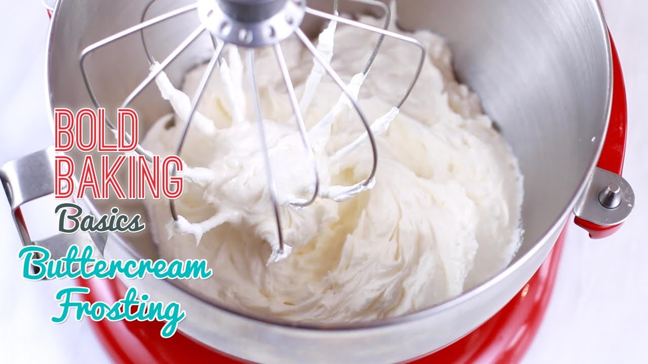 How To Make The Best Ever Vanilla Buttercream Frosting Gemmas Bold Baking Basics Ep 9