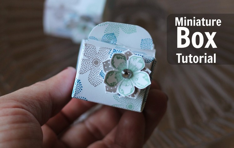 How to make this miniature box with Petit Petals by Stampin Up
