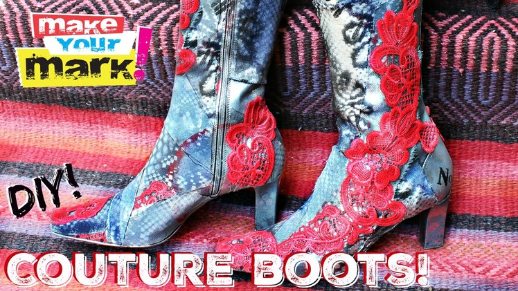 How to: Mixed Media Couture Boot Makeover