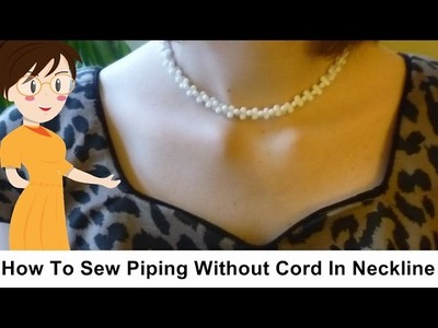 How To Sew Piping Without Cord In Neckline | English - Tailoring With Usha