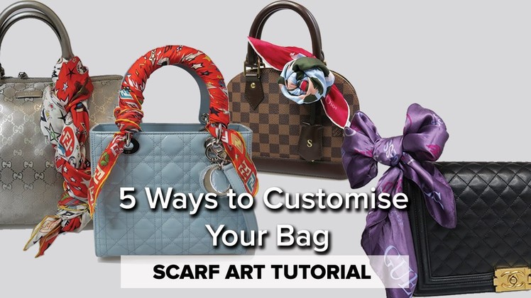 How to Tie a Scarf to a Handbag. 5 STYLES