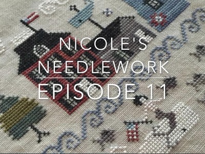Nicole's Needlework: Episode 11 - Knitting and Stitching Finish and lots of Stitching WIPs!