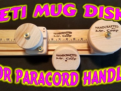 Paracord How To Make Yeti Mug Handles Using The Yeti Disks