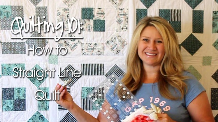 Quilting 101: How to Straight Line Quilt