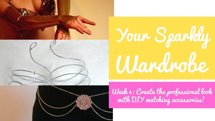 5 Easy DIY Accessories for Dancers! (Sew & No-Sew) - Your Sparkly Wardrobe Week 4