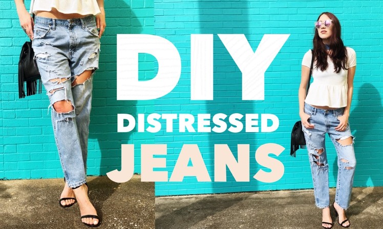 DIY Distressed Jeans: Easy Tutorial + Try on