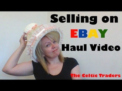 Ebay haul video #27 How to buy and sell on Ebay for profit. Celtic traders.
