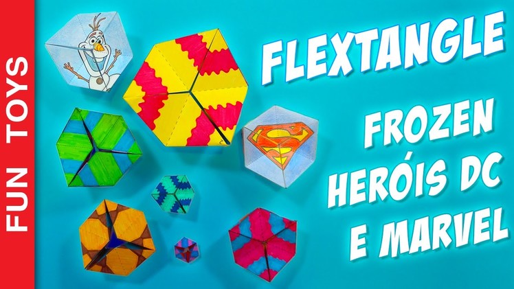 Flextangle paper toy to spin endlessly! Frozen and Heroes Templates Only Here! Kaleidocycle - DIY 