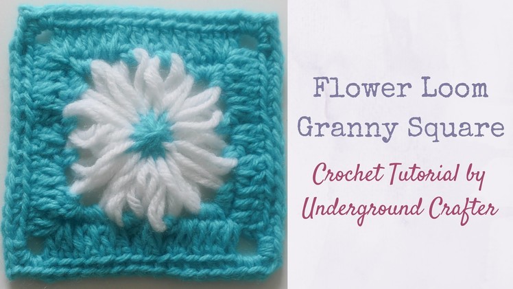 Flower Loom Granny Square Tutorial.Crochet Pattern
