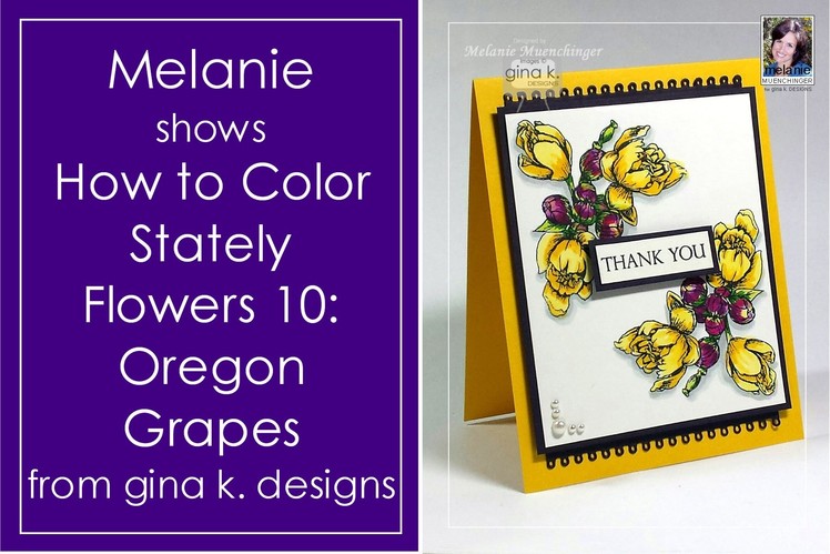 How to Color Stately Flowers 10: Oregon Grapes