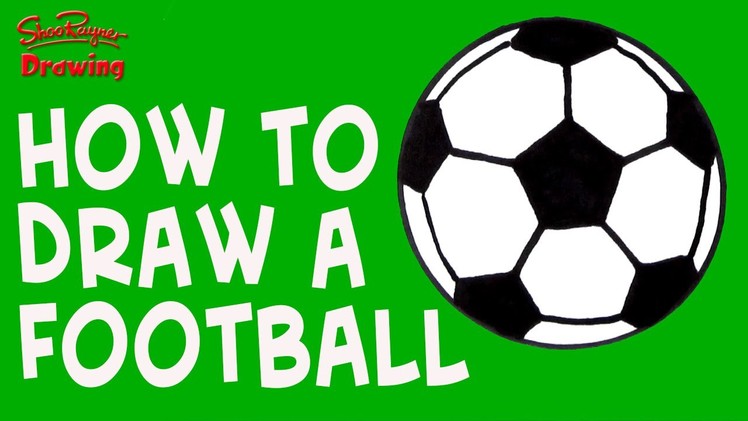 How to draw a Football  - Easy Like a Sunday Morning #2