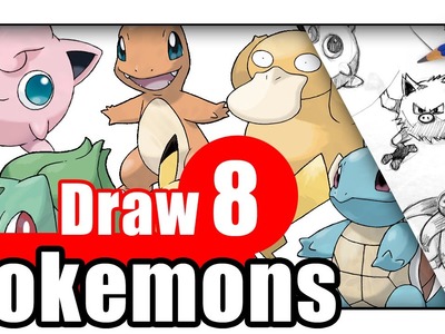 How to Draw Pokemon Go Characters - 8 Different Pokemons