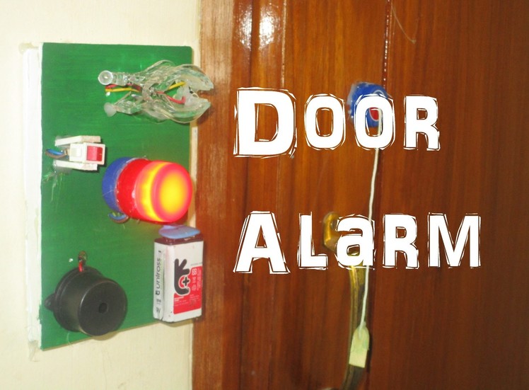 How To Make a Door Alarm - electric door alarm
