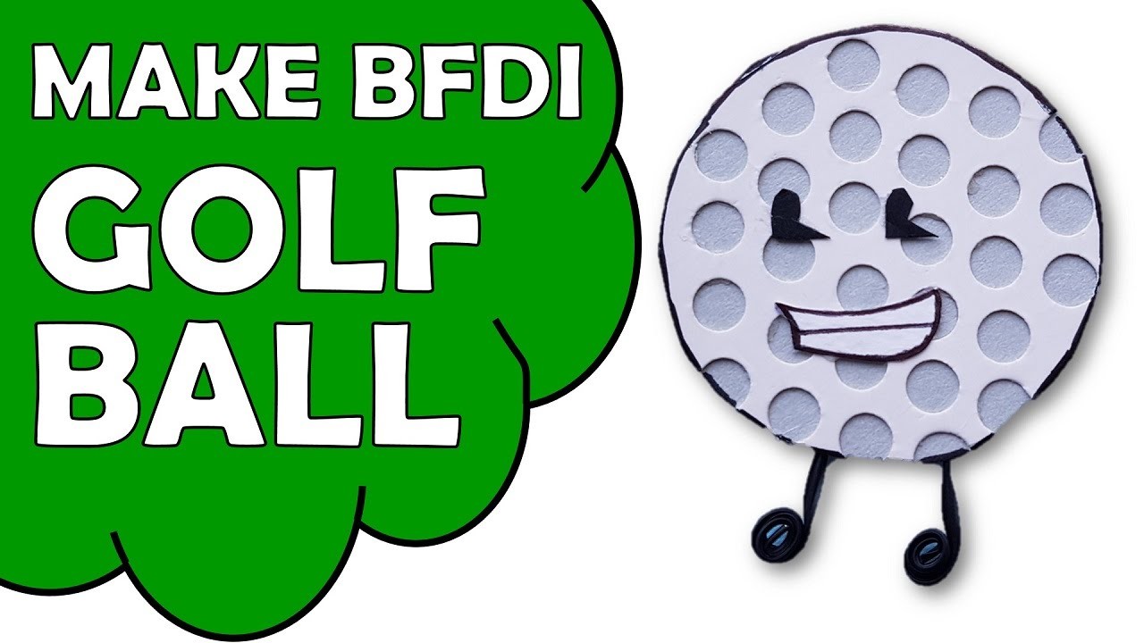 How To Make BFDI Golfball