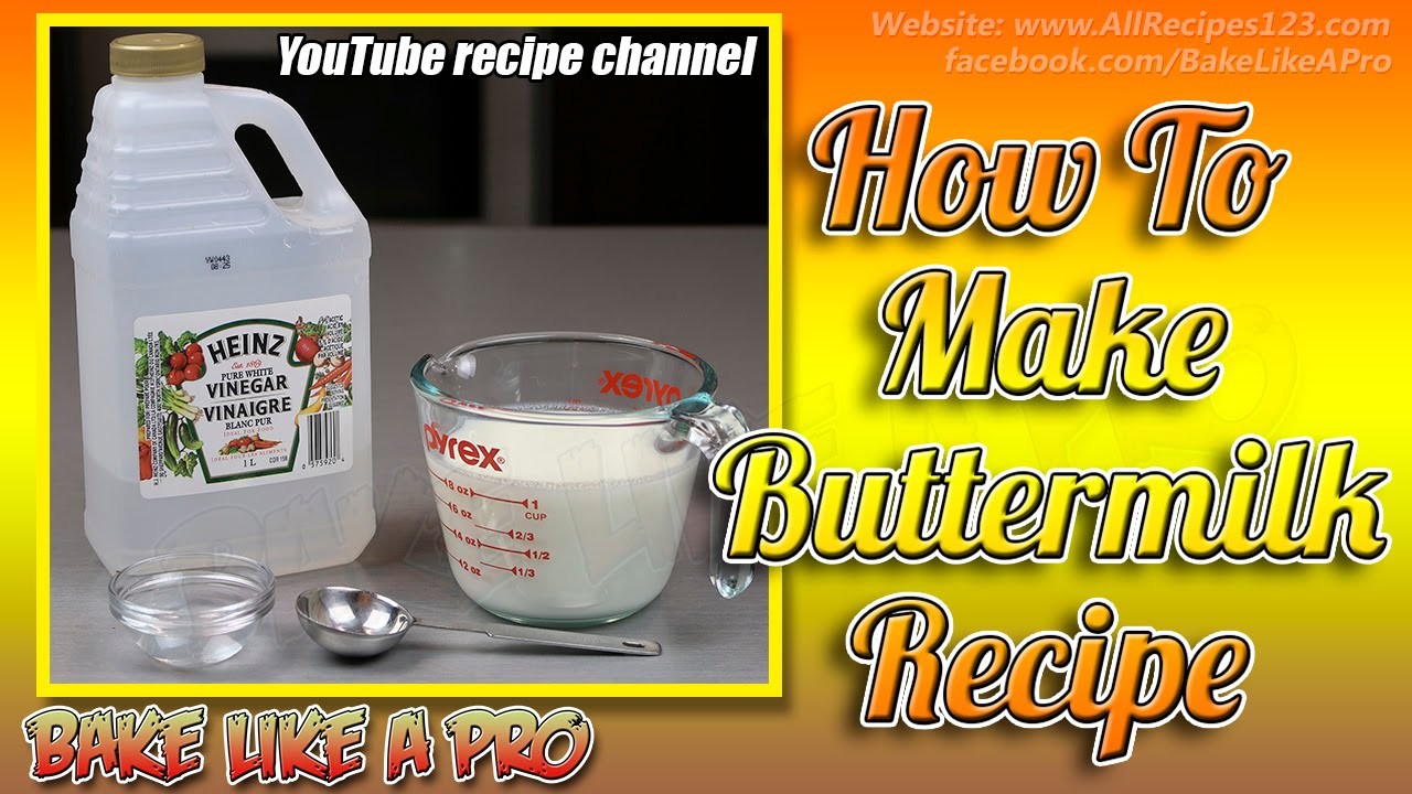 How To Make Buttermilk Recipe By BakeLikeAPro