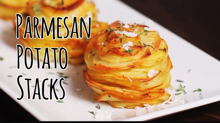How to Make Parmesan Potato Stacks