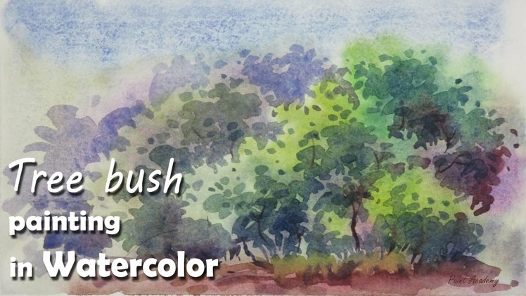 How to Paint Tree Bushes in Watercolor | Episode-3