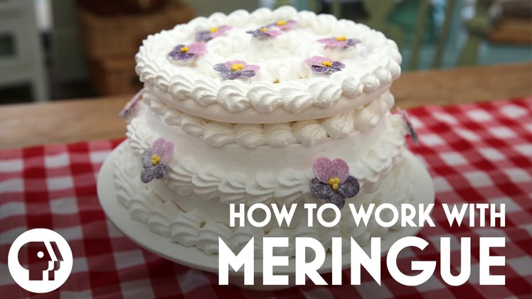 How to Work with Meringue | The Great British Baking Show | PBS Food
