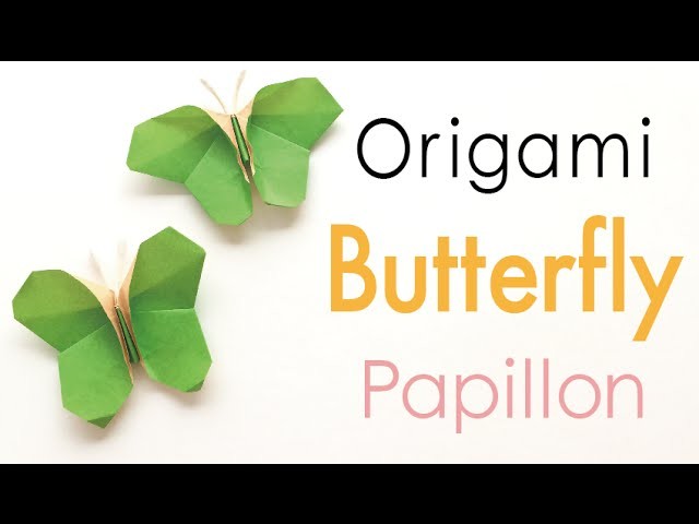 Origami Paper Butterfly Papillon Instruction - Origami Kawaii〔#144〕