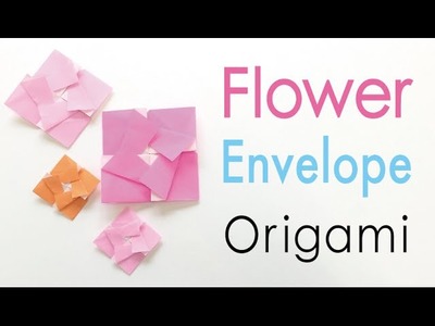 Origami Paper Square Flower Letter Envelope ✨simple✨- Origami Kawaii〔#151〕