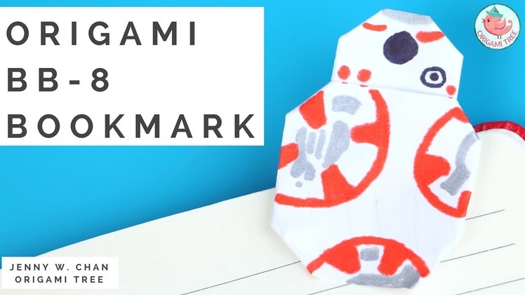 Star Wars Origami - Post-it® Note BB-8 Bookmark - Star Wars Paper Craft