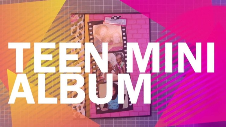 Teen Scrapbook Mini Album Review: All Occasion 2