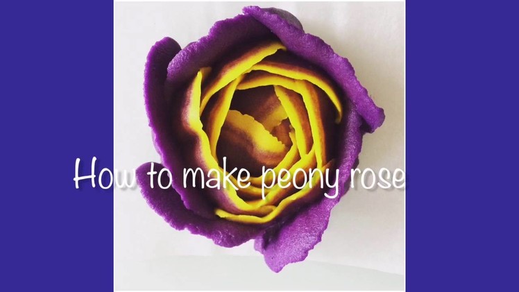 Tutorial how to make peony rose