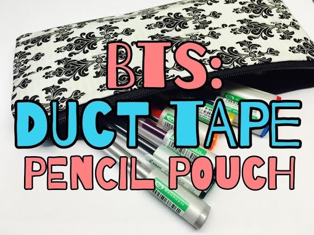 Back To School: Duct Tape Pencil Case  (DIY)