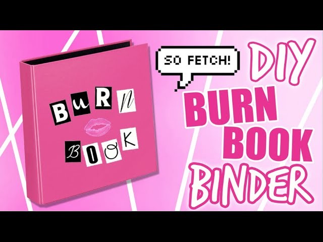 DIY BURN BOOK INSPIRED BINDER. DIY MEAN GIRLS INSPIRED SCHOOL SUPPLIES