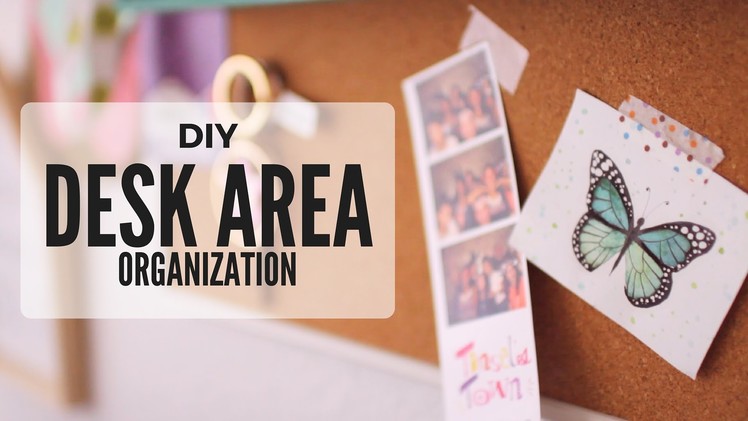 DIY: Desk Area.Wall Organization Ideas - Collab with SeaLemon | Cutify DIY #4