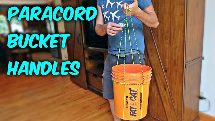 DIY Easy Paracord Bucket Handles