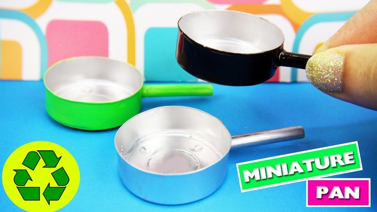 DIY | MINIATURE PAN - Easy doll Crafts - simplekidscrafts