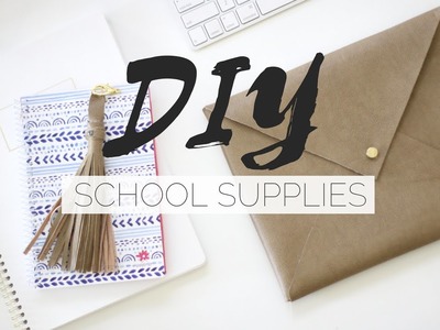 DIY School Supplies | Pinterest Inspired | Minimalist + Designer Inspired