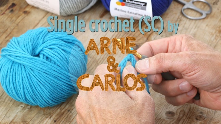How to crochet - 3. Making a single crochet stitch - by ARNE&CARLOS