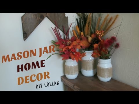 Mason Jar Fall Home Decor | DIY