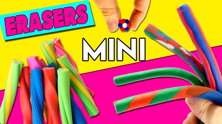 Mini erasers DIY * Back to School SUPPLIES
