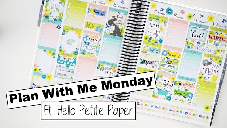 Plan With Me Monday! || Ft. Hello Petite Paper Co